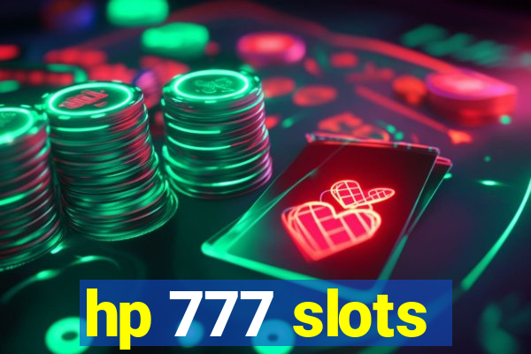 hp 777 slots